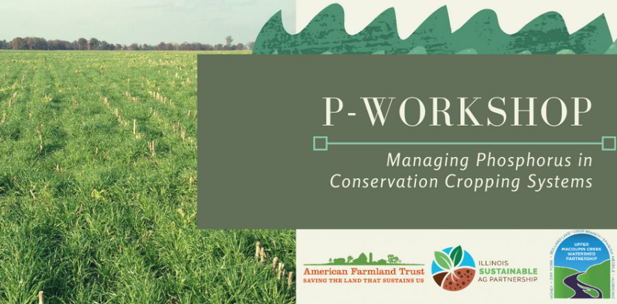 P-Workshop: Managing Phosphorus in Conservation Cropping Systems